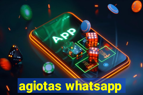 agiotas whatsapp